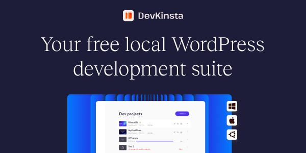 DevKinsta - Free Local WordPress Development